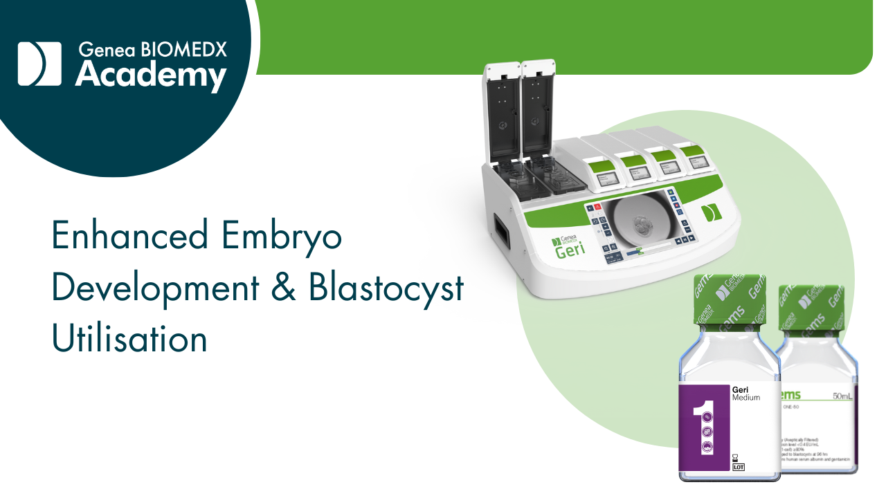 Enhanced Embryo Development & Blastocyst Utilisation