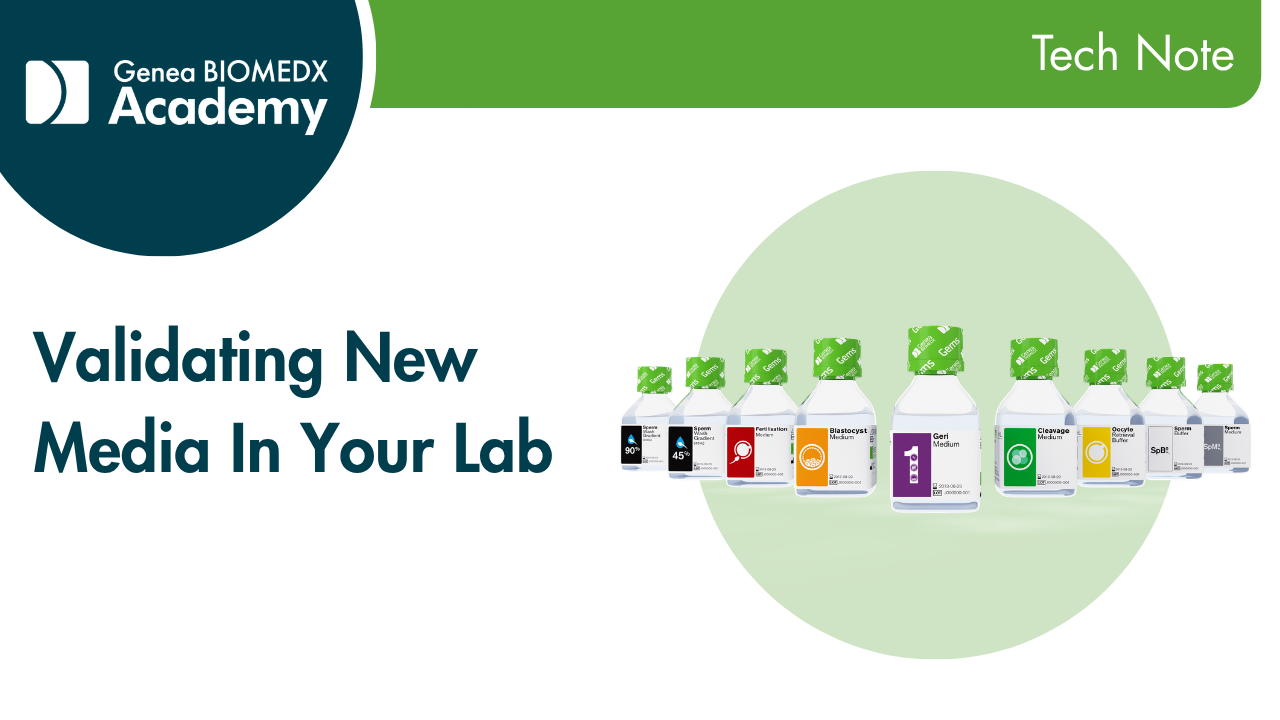 Validating New Media In Your Lab