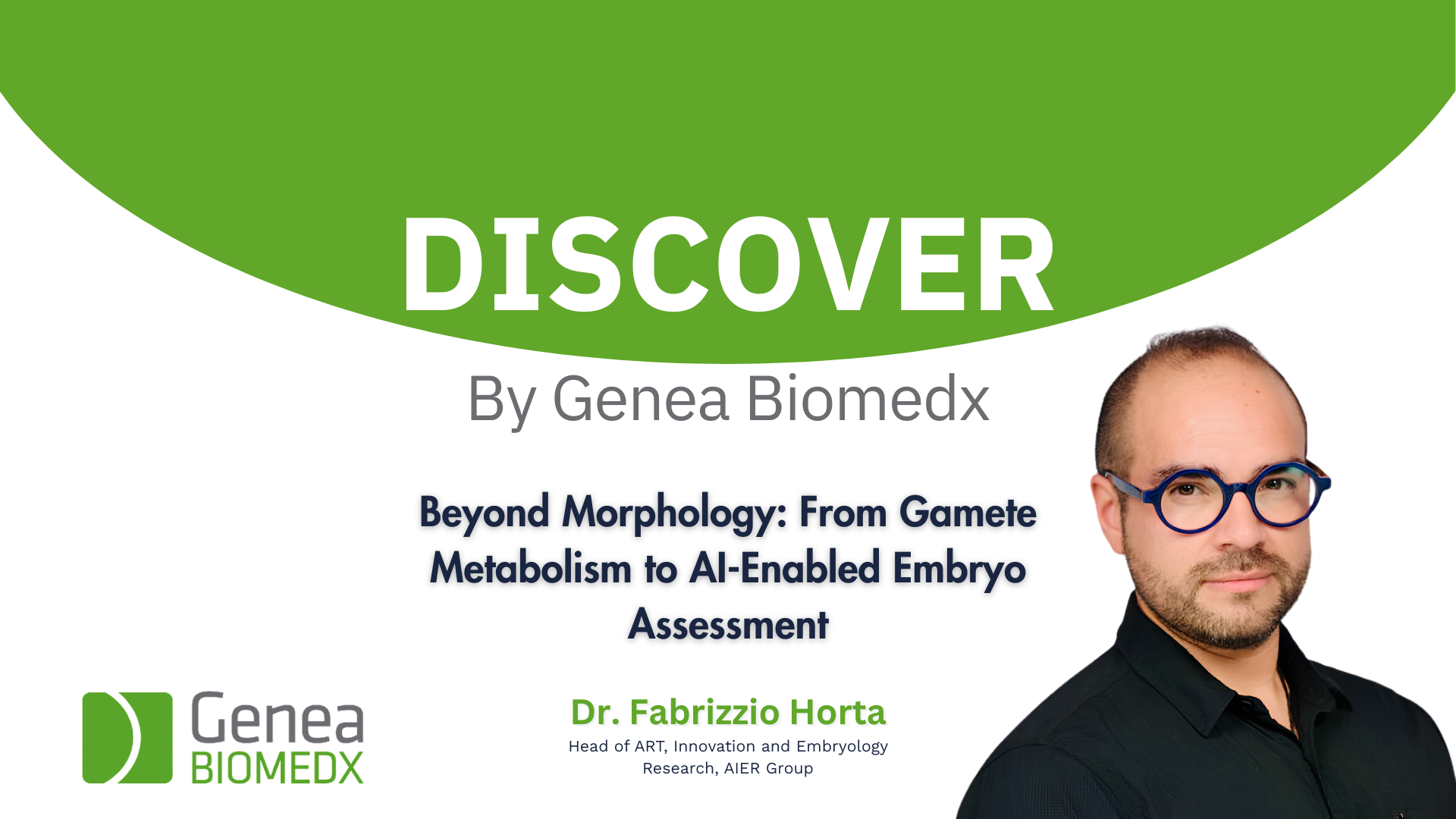Beyond Morphology: From Gamete Metabolism to AI-Enabled Embryo Assessment